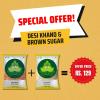 DESI KHAND + SUGAR BROWN COMBO OFFER