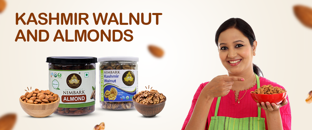Health Benefits of Consuming the Kashmir Walnut and Almonds Health Benefits of Consuming the Kashmir Walnut and Almonds