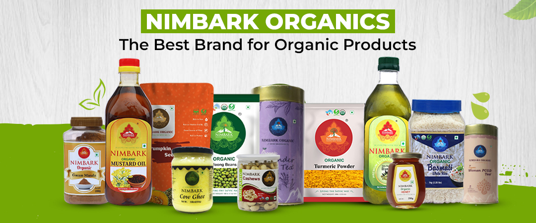 Nimbark Organics: The Best Brand for Organic Products