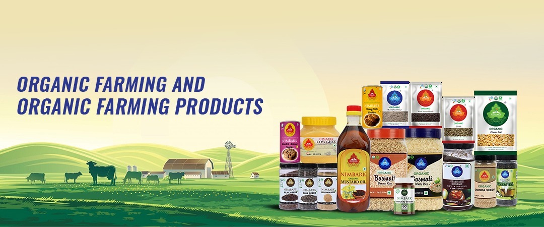 Why Organic farming and organic farming products are better options for a healthy lifestyle?